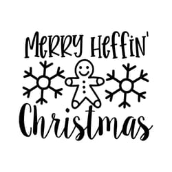 marry haffin christmas svg, christmas svg, merry christmas svg, christmas svg design, digital download