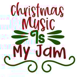 christmas music is my jam svg, christmas svg, christmas svg design, digital download