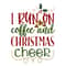 I RUN ON COFFEE AND CHRISTMAS CHEER-01.jpg
