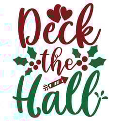 deck the hall svg, christmas svg, merry christmas logo svg, christmas svg design, digital download