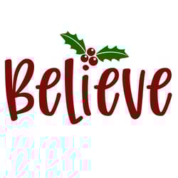 believe svg, christmas svg, merry christmas svg, christmas svg design, digital download