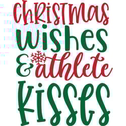 christmas wishes & athlete kisses svg, christmas svg, christmas svg design, digital download