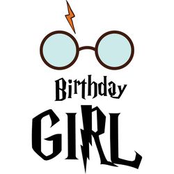 birthday girl svg, harry potter svg, harry potter movie svg, hogwarts svg, wizard svg, digital download