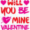 Will you be mine Valentine .jpg