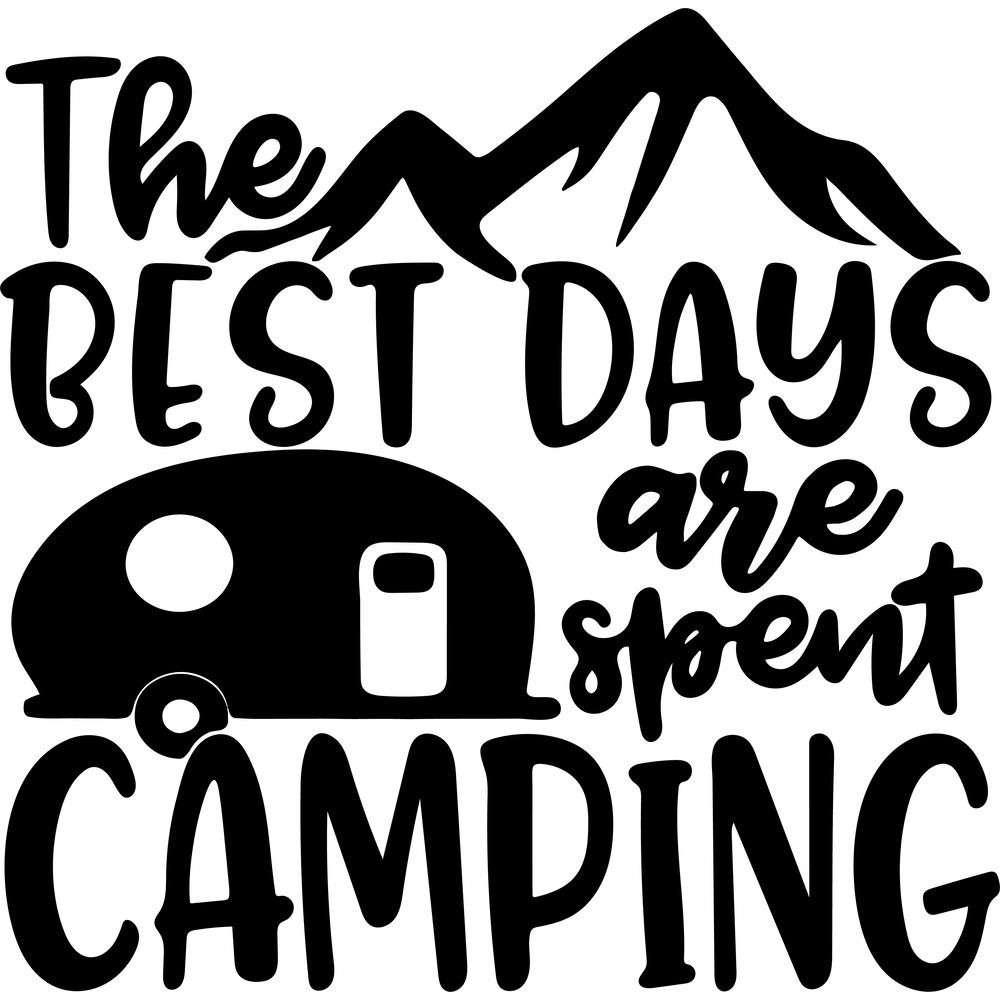 Digitalcricut25062032-The Best Days Are Spent Camping.png