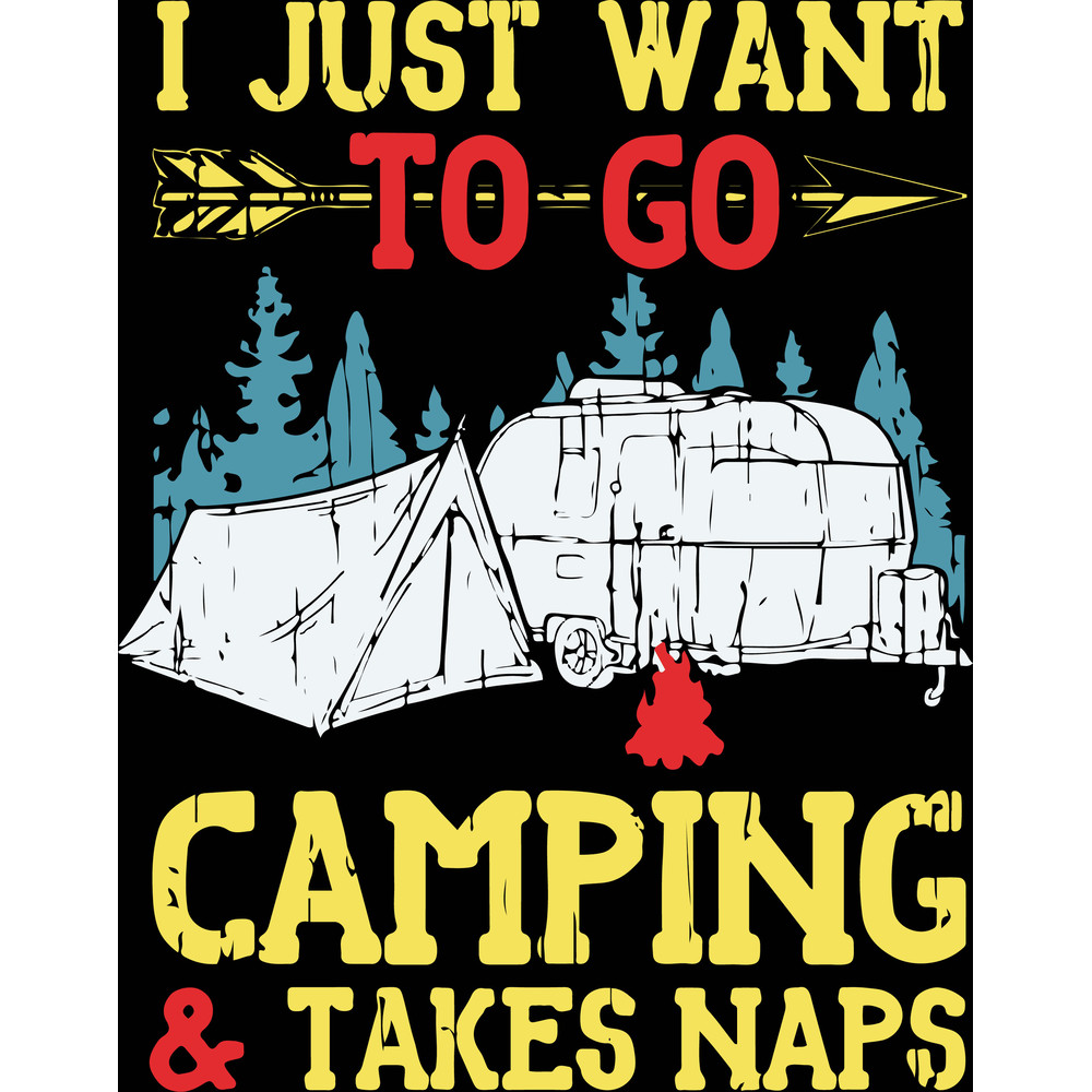 Digitalcricut25062040-Camping Gift, Camping Svg, Cricut File, Svg, I Just Want To Go Camping Takes Naps.jpg