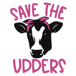 save the udders svg, pink ribbon svg, breast cancer svg, cancer awareness svg, instant download