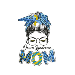 down syndrome mom svg, awareness svg, mothers day svg, mama svg, mom svg, digital download