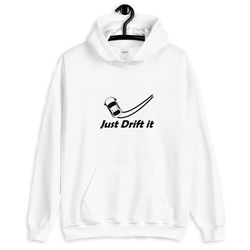Just Drift It | Funny Nike Parody Car Clothing | Unisex Crew Neck Hoodie - Gildan