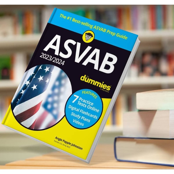 Ebook2023 2024 ASVAB For Dummies 12th Ed Angie Papple Johnst Inspire Ebook2023 2024 asvab for dummies 12th ed angie papple johnst inspire