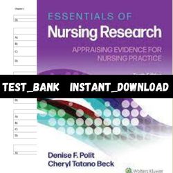 Test Bank for Essentials of Nursing Research Appraising Evidence for Nursing Practice 10th Edition Denise Polit PDF |