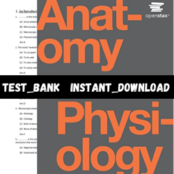 Test Bank for Anatomy and Physiology 1st Edition by Openstax PDF | Instant Download | All Chapters Included