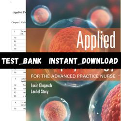 Test Bank for Applied Pathophysiology for the Advanced Practice Nurse 1st Edition by Lucie Dlugasch PDF | Instant Downlo