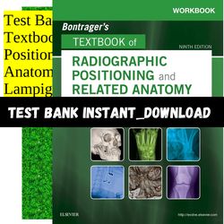 Bontrager's Textbook of Radiographic Positioning and Related Anatomy 9th Edition Lampignano Questions & Answers