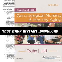 Ebersole and Hess' Gerontological Nursing & Healthy Aging 5th Edition By Kathleen