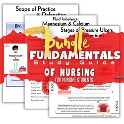 Nursing Fundamentals Study Guide and Nursing Notes
