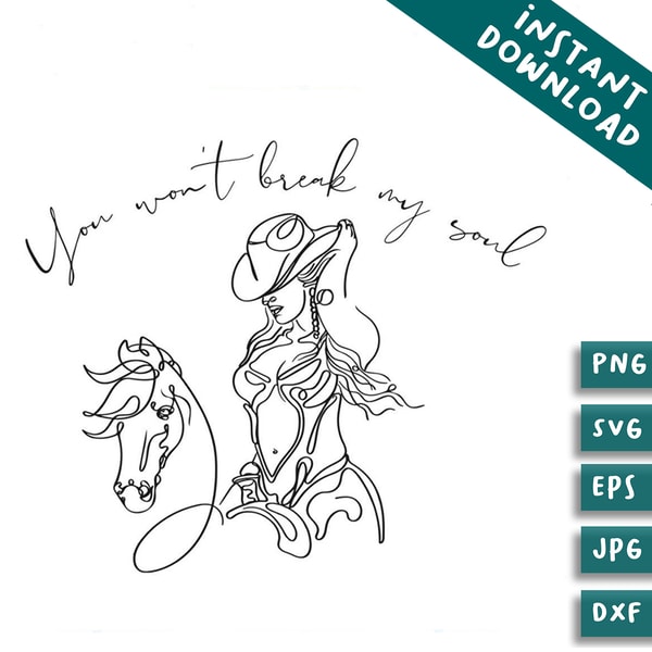 You Wont Break My Soul SVG Beyonce Renaissance SVG - Inspire Uplift