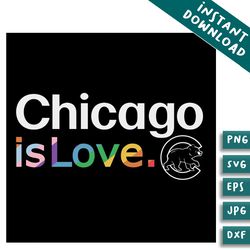 chicago cubs is love city pride svg mlb pride svg