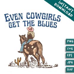 country music even cowgirls get the blues svg bundles