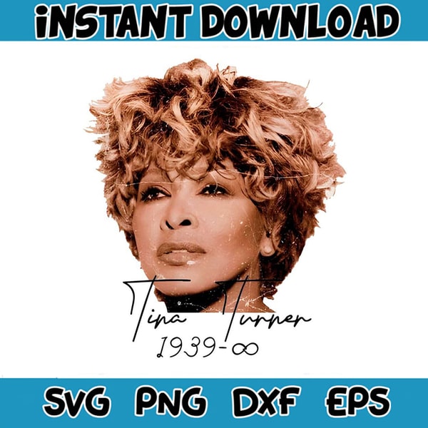 Tina Turner Rip 1939 2024 Png Silhouette Sublimation Files Inspire Uplift tina-turner-rip-1939-2024-png-silhouette-sublimation-files-inspire-uplift
