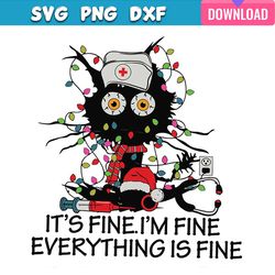 im fine everything is fine cat christmas svg bundle
