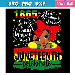 black girl juneteenth 1865 celebrate independence day svg bundle