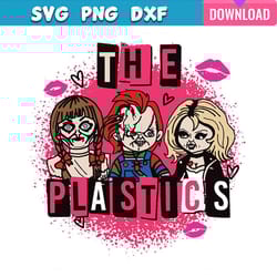 the plastics funny chucky halloween svg bundle