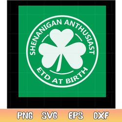 shenanigan enthusiast funny saint patrick's day svg
