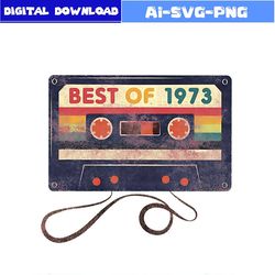 50th birthday vintage 1973 limited edition best of 1973 svg bundle file