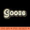 Goose Vintage Text - High Resolution PNG Designs - Instant Download