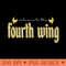 welcome to the fourth wing - High Quality PNG files - Download in an instant