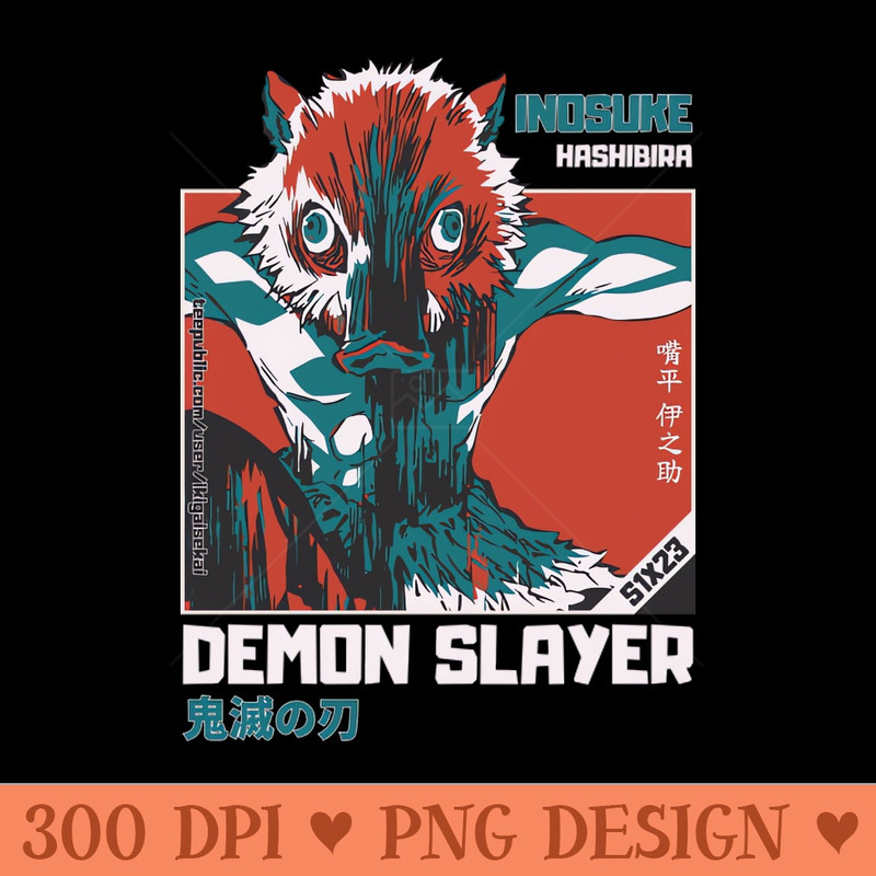 Inosuke Unleashed A Demon Slayer Fan Art S1X23 - Sublimation templates PNG - Instantaneous download