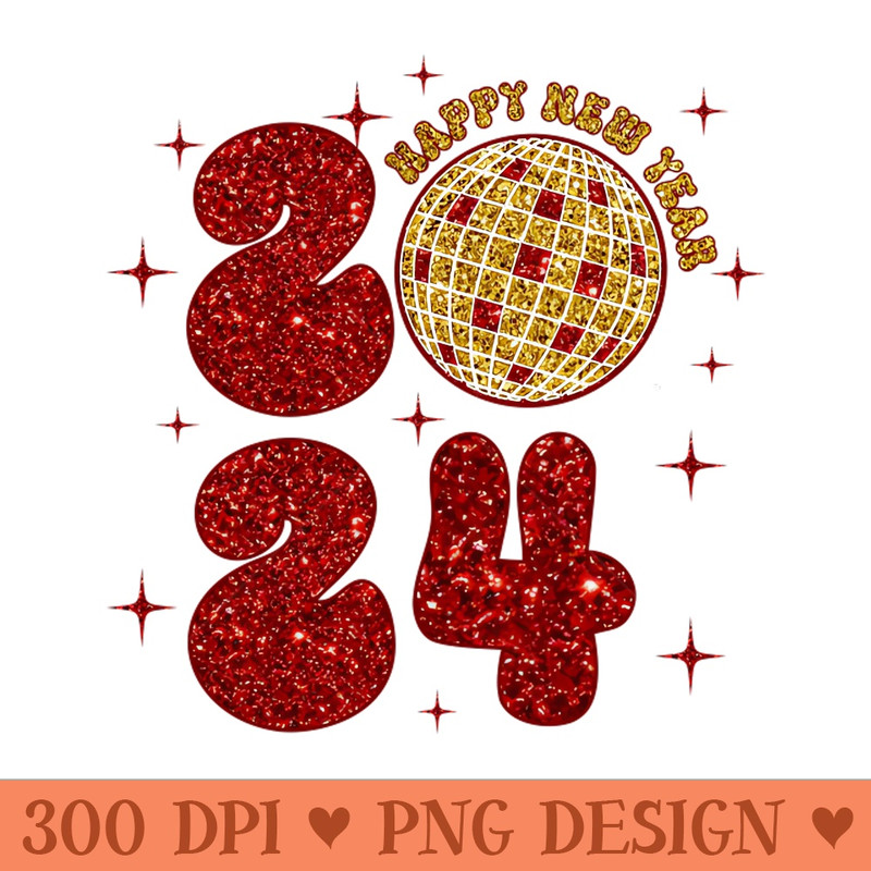 Happy New Year 2024 Disco Ball Glitter Sparkling Celebration - PNG Design Files - Instant Download