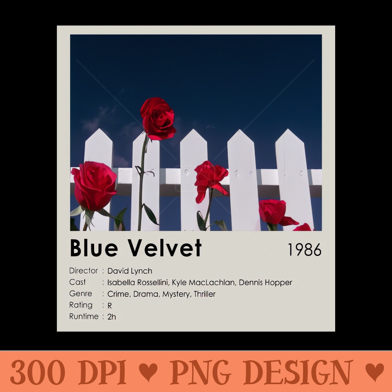 Blue Velvet Movie Best Scene - Sublimation graphics PNG - Download instantly