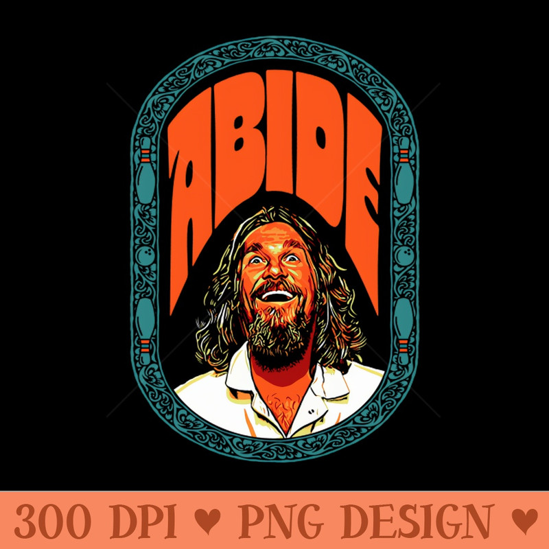 Abide The Dude Lebowski Vintage Dream Sequence Bowling Design - Printable PNG Graphics - Quick download