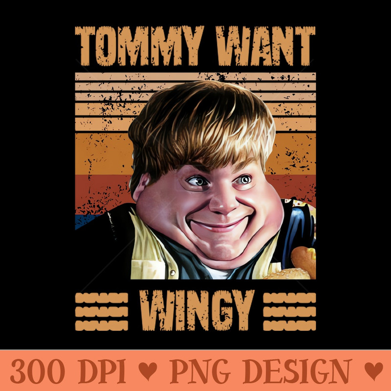 Tommy Likey Tommy Want Wingy Vintage - High Quality PNG Files - Instant Download