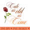 Tale as old as time - PNG Sublimation - Instant Download