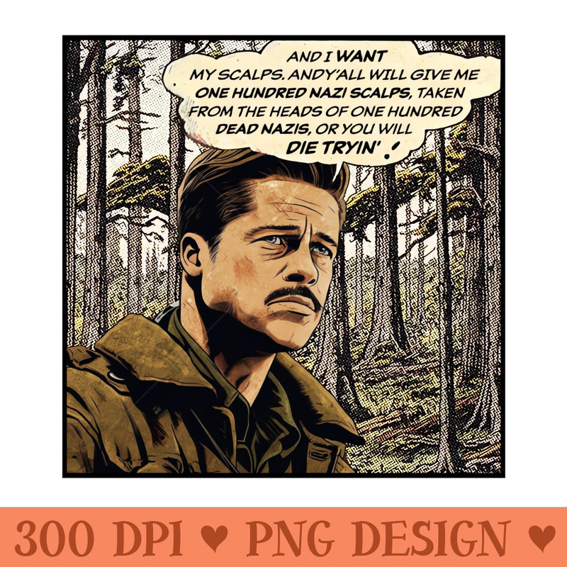 Inglorious Basterds, Brad Pitt One Hundred Nazi Scalps Vintage Comic - PNG Clipart Download - Download immediately