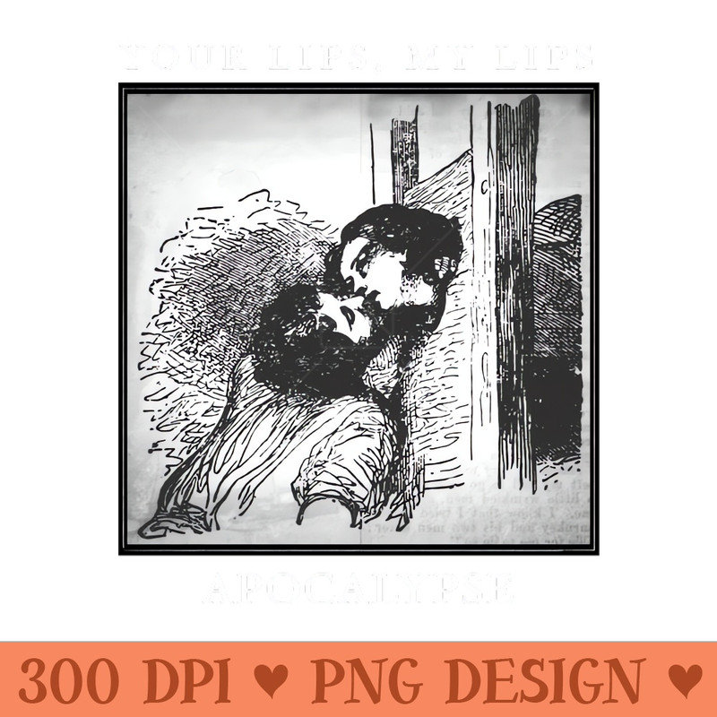 Apocalypse Kiss - Sublimation graphics PNG - Instant download