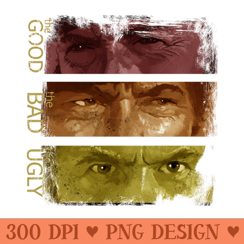 the good the bad and the ugly retro - Trendy PNG Designs - Download immediately