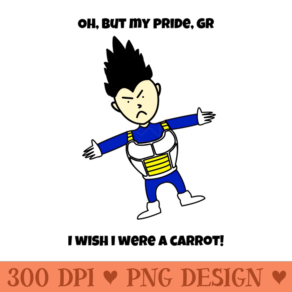 Oh, but my pride, gr I wish I were a carrot Vegeta Chibi - Ready To Print PNG Designs - Download immediately