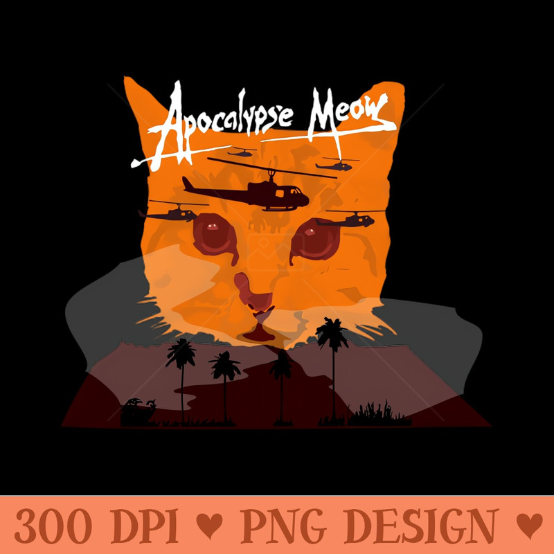 Apocalypse Meow - Sublimation clipart PNG - Download immediately