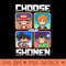 Choose your Shonen - PNG Download - Quick download