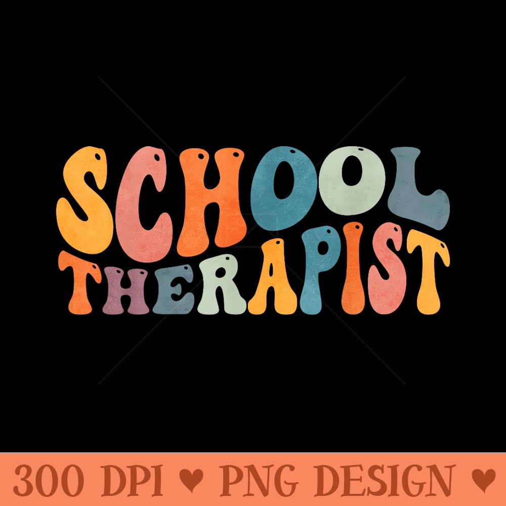Groovy School Therapist Counselor Therapy - PNG Clipart Download - Instant Access To Downloadable Files