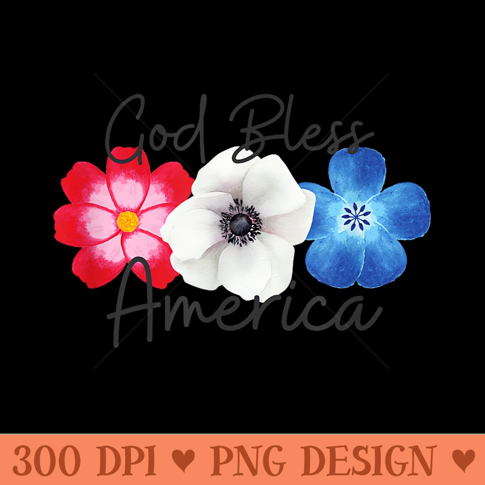God Bless America Memorial Day 4th of July Trendy Flower - Printable PNG Images - Revolutionize Your Designs