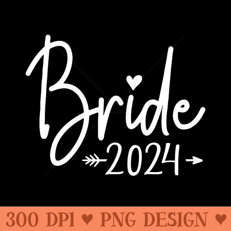 Bride Est. 2024 Married Wedding Bridal Party Bachelorette - Sublimation PNG Designs - Boost Your Success with this Inspirational PNG Download
