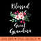 Blessed Great Grandma Flower Bouquet For Grandma Sweatshirt - PNG Templates Download - High Resolution And Print Ready Designs