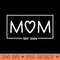 Mom Est. 2024 Mom To Be Expecting Mom Mom and Dad - Unique PNG Artwork - Instantly Transform Your Sublimation Projects