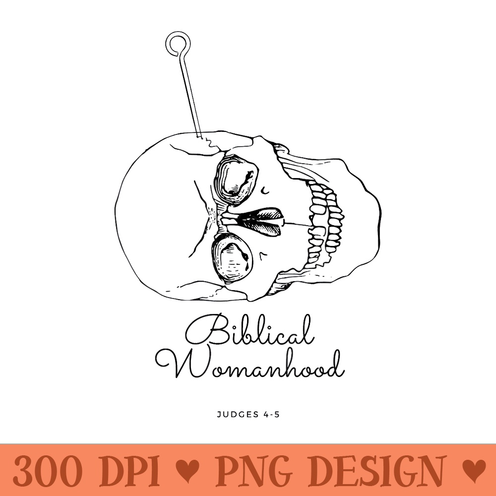 Biblical Womanhood Skull Flower Cool Bible God Women - Sublimation clipart PNG - Fashionable and Fearless