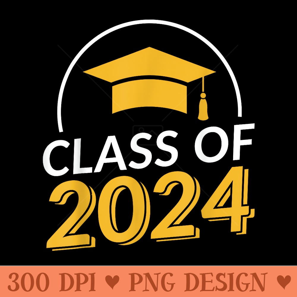 Graduation Class Of 2024 - Senior - Printable PNG Graphics - Defying the Norms